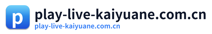 play-live-kaiyuane.com.cn